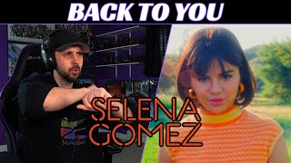 SHE'S A DREAMER! Selena Gomez REACTION - Back To You