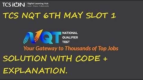 CODING QUESTION ASKED IN TCS NQT ON 6TH MAY | TCS SUBJECT NQT ASKED QUESTION | SLOT 1