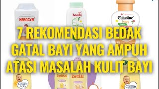 🔥 7 Rekomendasi Bedak Gatal Bayi Yang Ampuh Atasi Masalah Kulit | Bedak Gatal Biang Keringat Bayi