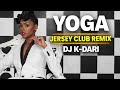 Yoga Jersey Club Remix DJ K DARI