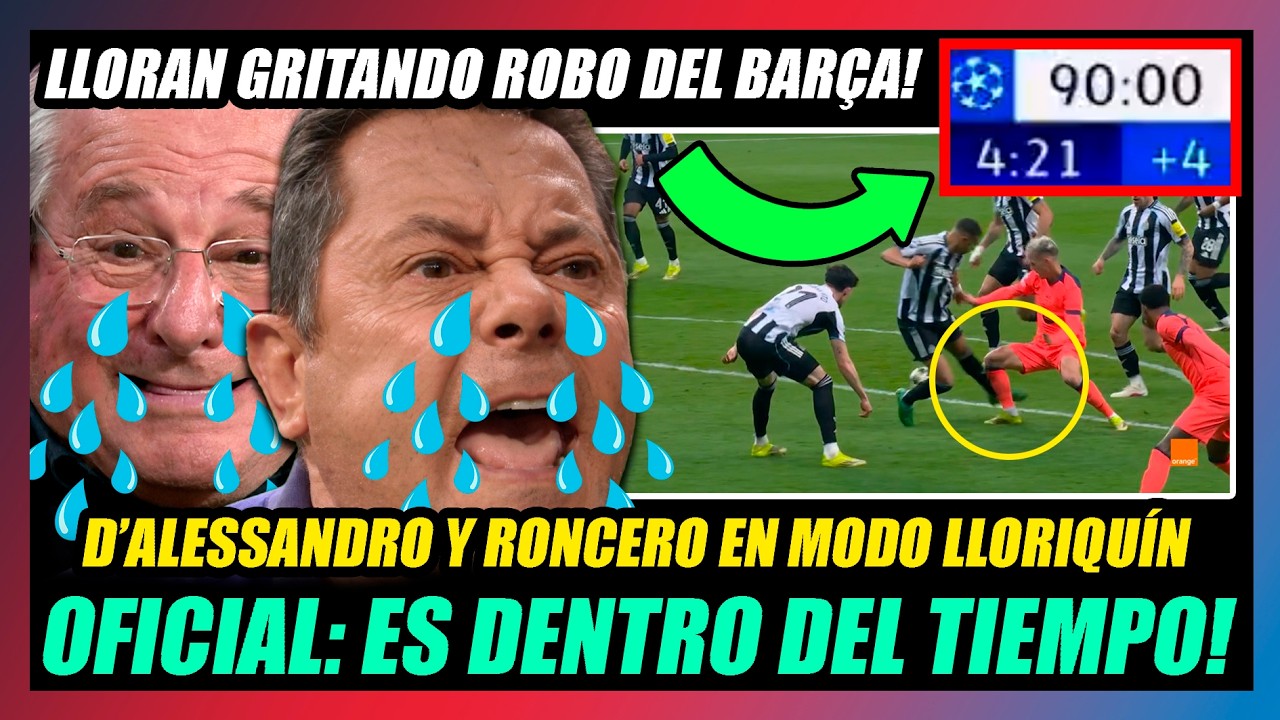 🔥RONCERO LLORA REVENTADO GRITANDO ROBO DEL BARÇA!!🔥OFICIAL, EL PENALTI ES LEGAL en TIEMPO!!🔥BRUTAL🔥