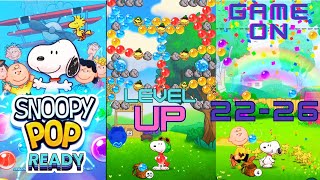 Unbeatable Snoopy Pop Level 22-26 Gameplay!