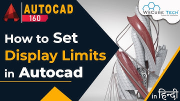 AutoCAD Limits - How to Set the Display Limits in AutoCad | Autocad Tutorial #162