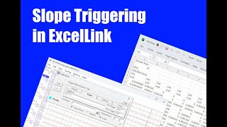 Using Slope Trigger in ExcelLink