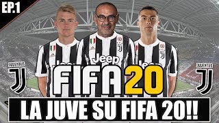 LA JUVENTUS SU FIFA 20!! LA NUOVA JUVENTUS DI SARRI! FIFA 20 CARRIERA JUVENTUS