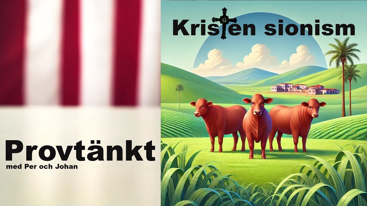 Provtänkt Avsnitt 25 - Kristen sionism