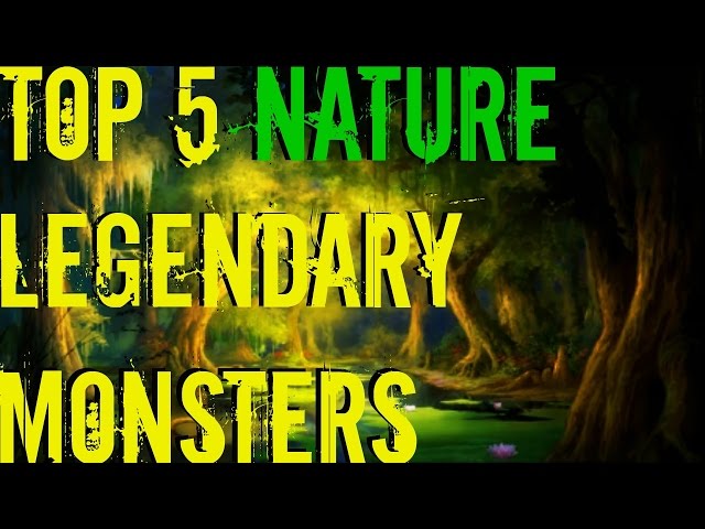 Monster Legends - Top 5 NATURE Legendary Monsters class=