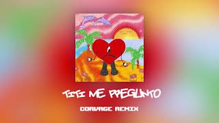 Bad Bunny - Tití Me Preguntó (CORVAGE Remix)