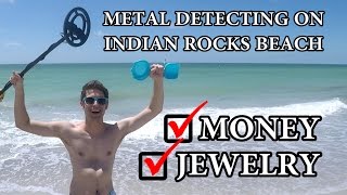 METAL DETECTING ON INDIAN ROCKS BEACH!! METAL DETECTING ON INDIAN ROCKS BEACH!!