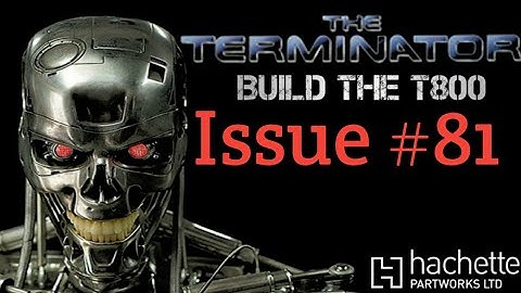 Build The Terminator - Issue 81 - Components for the forearm and third finger for left hand