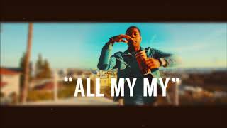[ FREE ] LIL DURK DURKIO TYPE BEAT 2018 - ALL MY MY ( Prod by Day One The Producer )