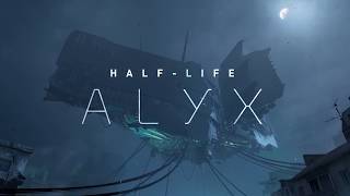 Half-Life Alyx Gameplay Trailer