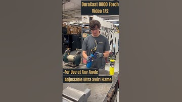 How to Use the Bernzomatic® DuraCast™ 8000 Torch (1/2)