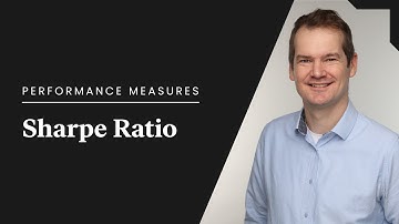 What is the Sharpe Ratio? | Sharpe Ratio Explained