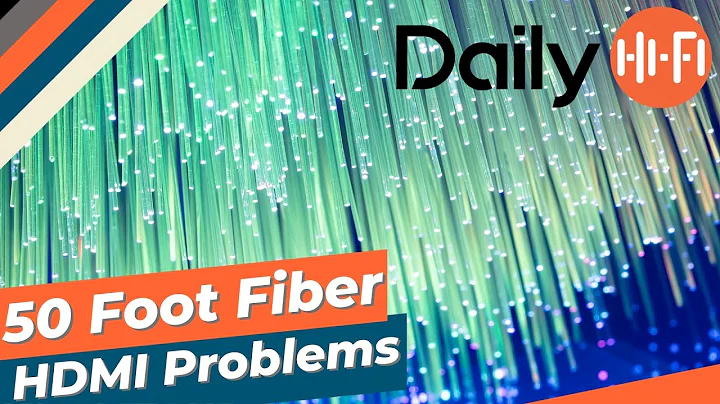 50 Foot Fiber Optic HDMI Problems!