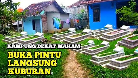 KAMPUNG DI DEKAT MAKAM | BUKA PINTU LANGSUNG KUBURAN,SUASANA PEDESAAN JAWA BARAT warga di