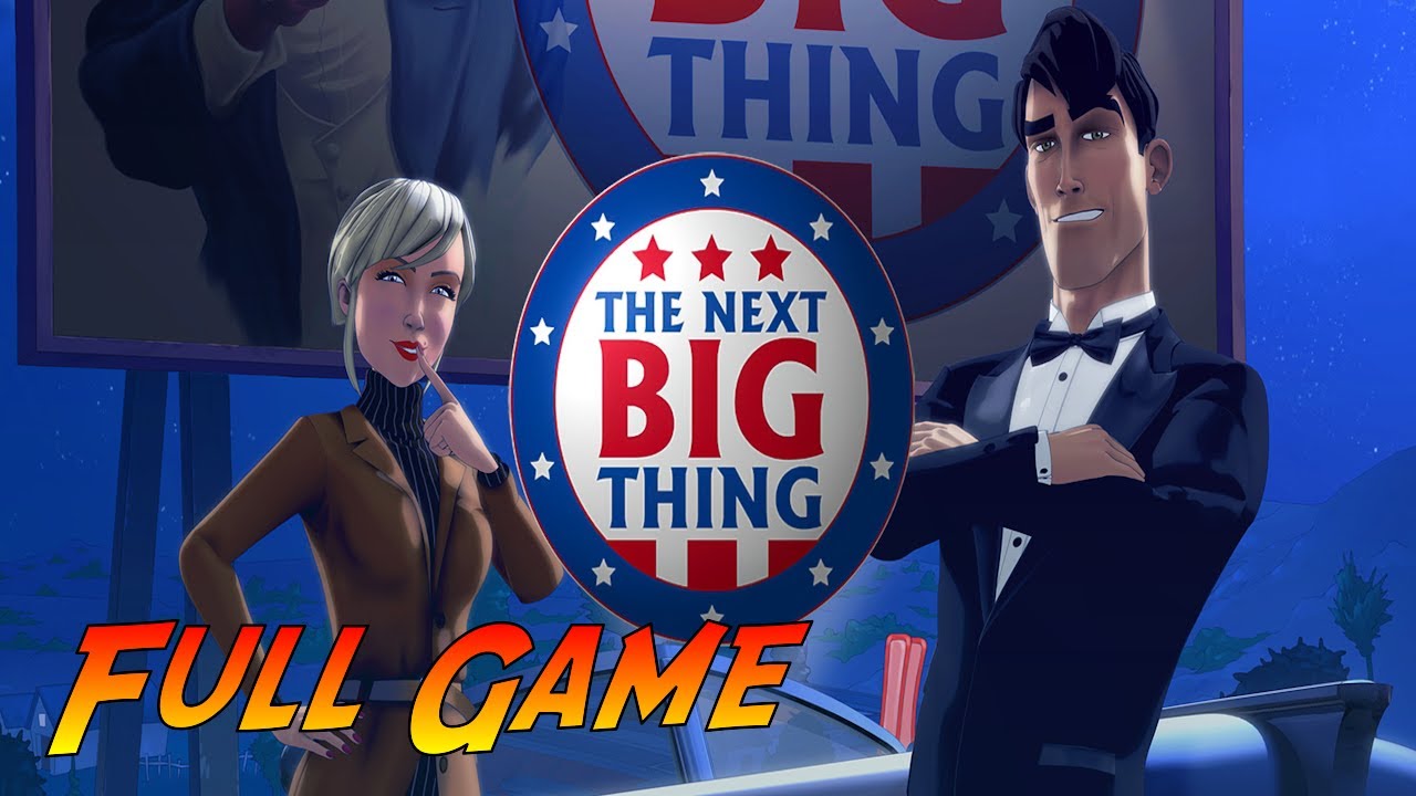 The Next Big Thing Complete Gameplay Walkthrough Full Game No