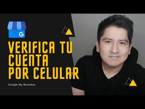 CURSO GOOGLE MY BUSINESS COMO VERIFICAR CUENTA POR CELULAR 2021