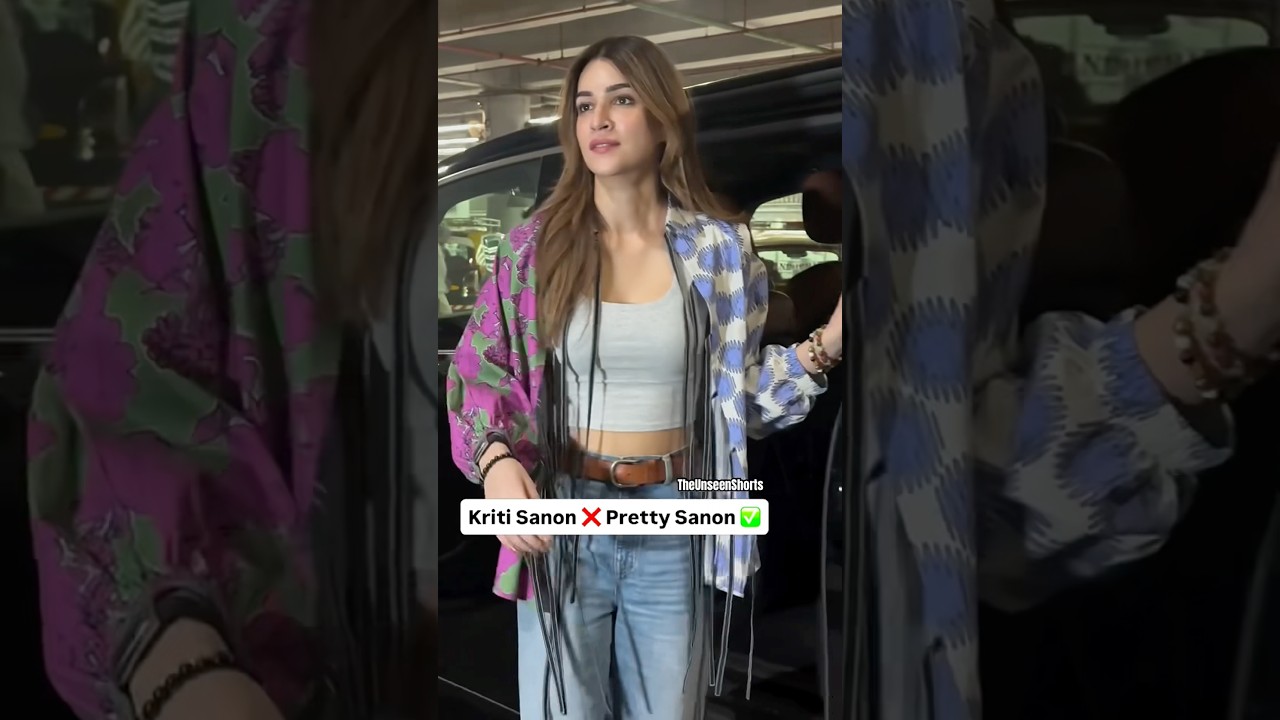 Kriti Sanon✨😍looks so preening at airport today|The Unseen Shorts