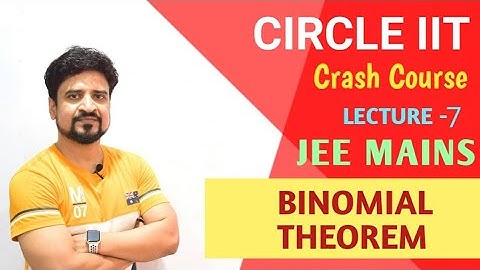 Online Crash Course : Binomial Theorem | Lecture 7 | IIT JEE | Manoj Tiwary