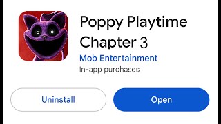 I Download Poppy Playtime Chapter 3 MOBILE finally! | Poppy Playtime Chapter 3 Play store screenshot 5
