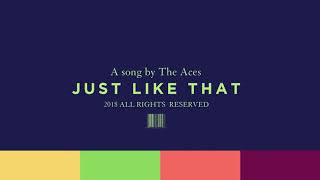 The Aces - Just Like That (Audio)