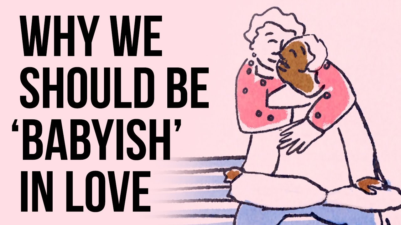 ⁣Why We Should Be ‘Babyish’ in Love