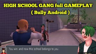 HIGH SCHOOL GANG full GAMEPLAY ( bully Android ) screenshot 3