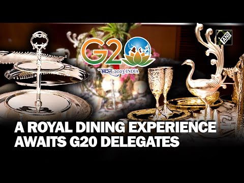 G20 Summit: Delegates of G20 Summit to be served in silverware and gold utensils