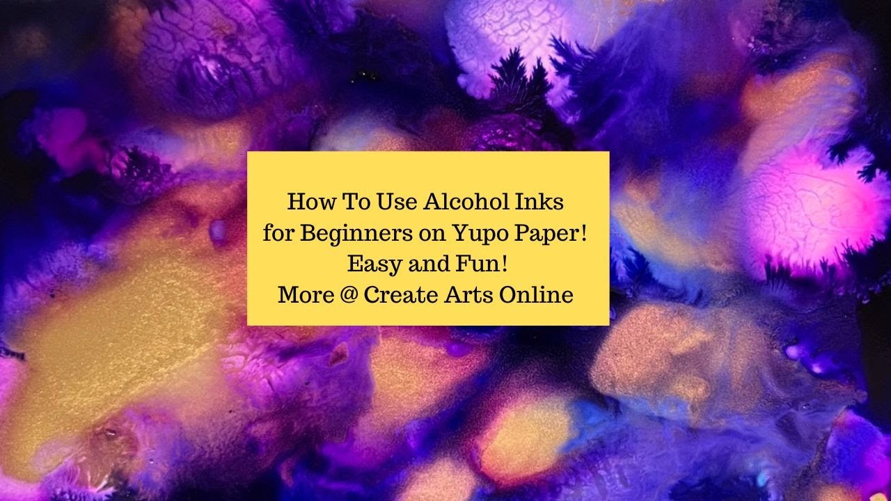 How To Use Alcohol Inks for Beginners on Yupo Paper! Easy and Fun ...
