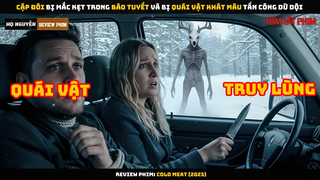 [Review Phim] Cặp Đôi Bị Mắc Kẹt Trong Bão Tuyết Và Bị Quái Vật Tấn Công Dữ Dội