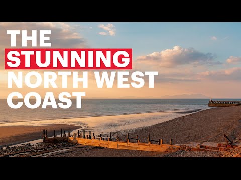 England's North West Coast! Discover the best places to visit!