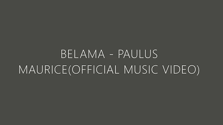 Paulus Maurice - Belama(Official Lyrics Video)