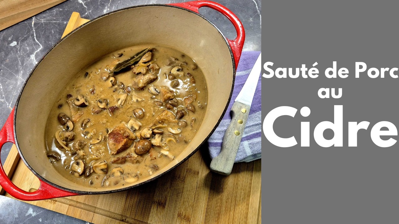 Sauté de porc au cidre (Ultra fondant) : la meilleure recette facile en cocotte