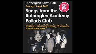 Rutherglen Balads Club Concert April 2026 PART 2