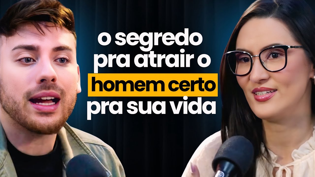 O SEGREDO pra ATRAIR o HOMEM certo pra sua VIDA - Fernanda Gama #347