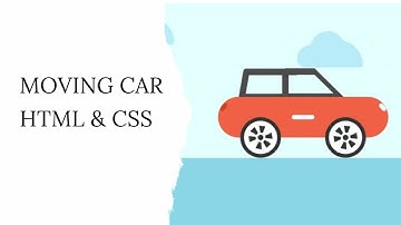 Animated Moving Car with HTML & CSS (Part 2) - No Talking