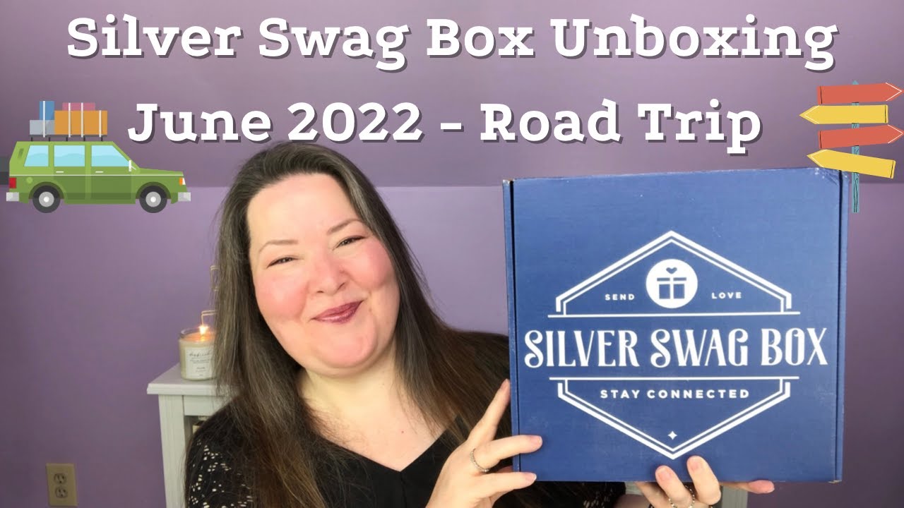 Silver Swag Box Unboxing June 2022 Road Trip YouTube