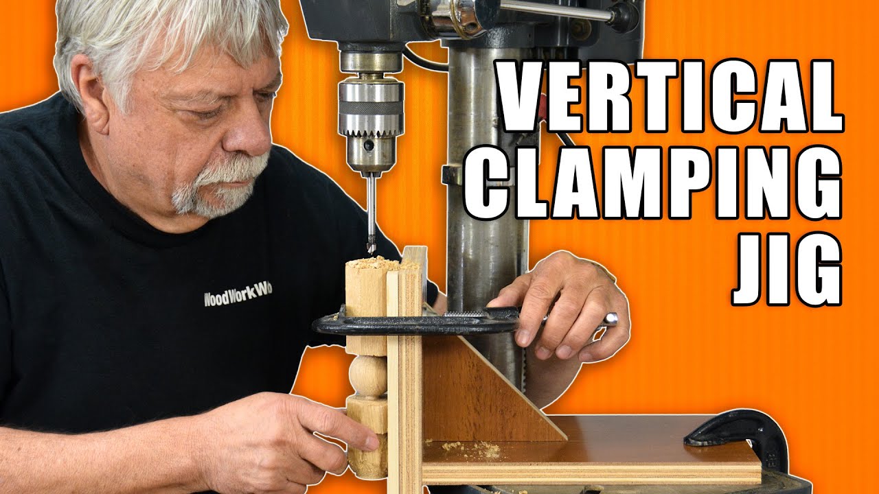 Vertical Clamping Jig / Drill Press Jig - YouTube