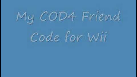 My COD4 Wii friend code
