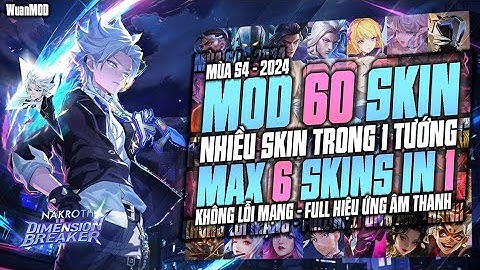 Hướng Dẫn MOD Skin Liên Quân Full Hiệu Ứng Âm Thanh Mới Nhất Mùa 4 S25 | MOD FULL SKIN LQ | #Wuanmod