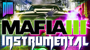 Mafia III instrumental By DEFMATCH