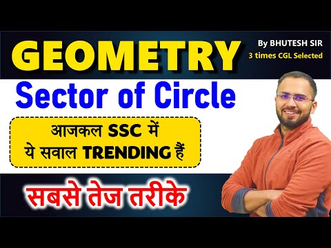 Trending concept Sector of circle, area, arc length questions SSC CGL 2024 Circles Plane geometry
