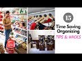 15 Time Saving Home Organizing Tips | Hacks To Save Time On Daily Organization & Cleaning