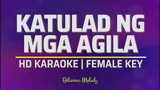 Video thumbnail of "Katulad ng Mga Agila | KARAOKE - Female Key C#"