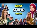 Most famous but stupid tiktokers part12