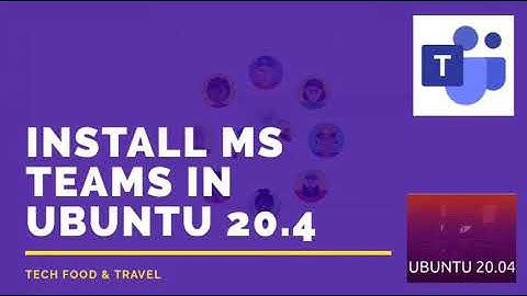 Install MS Teams on Ubuntu 20.04 । Linux । Microsoft Teams