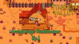 Stardew Vallery Archipelago Randomizer Ep. 1