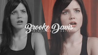 brooke davis | this is not a drill
