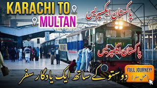 Karachi to Multan: My Best Train Journey Yet! 🚂 | Pakistan Express AC Standard
